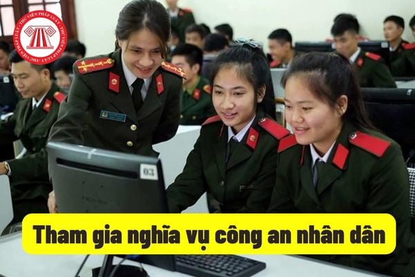 Tham gia nghĩa vụ Công an nhân dân